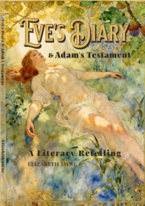 Eve’s Dairy & Adam’s Testament